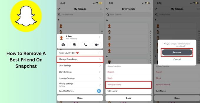 how to Remove A Best Friend on Snapchat